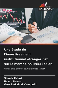 étude de l'investissement institutionnel étranger net sur le marché boursier indien