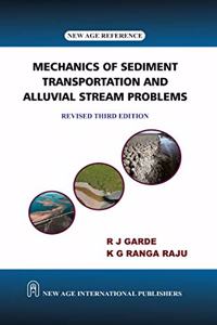 Mechanics Of Sediment Transportation And Alluvial Stream Problems