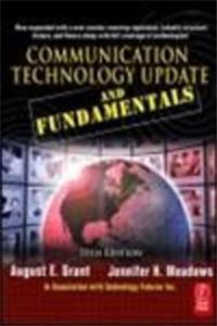 Communication Technology Update And Fundamentals, 11th Edition