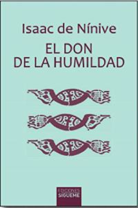 El don de la humildad: Itinerario para la vida espiritual