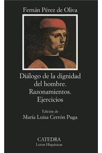 Dialogo de La Dignidad del Hombre
