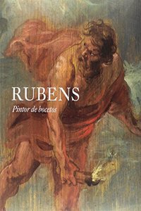 Rubens. Pintor de bocetos