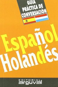 Guia practica de conversacion espanol-holandes [Paperback] [Jan 01, 2002] Jekke Walta Wetting