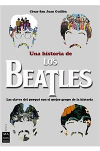 Una Historia de Los Beatles