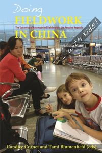Doing Fieldwork in China ... with Kids!