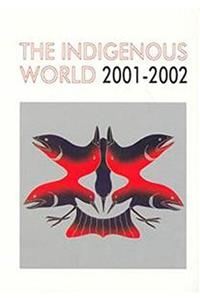 The Indigenous World 2001/2002