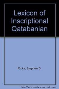 Lexicon of Inscriptional Qatabanian