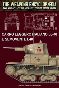 Carro leggero italiano L6-40 e Semovente L40