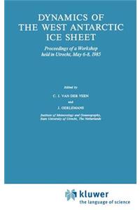 Dynamics of the West Antarctic Ice Sheet