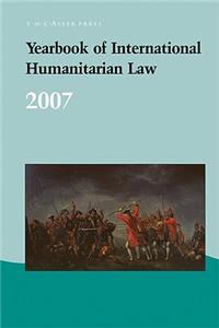 Yearbook of International Humanitarian Law - 2007