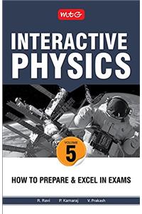MTG Interactive Physics: How to Prepare and Excel in Exams - Vol. 5