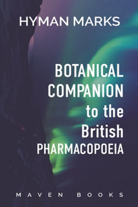 Botanical Companion to The British Pharmacopoeia