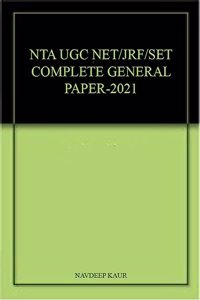 NTA UGC NET/JRF/SET Complete General Paper-2021 Updated With Exclusive Charts, Edition 2