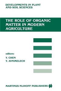 Role of Organic Matter in Modern Agriculture