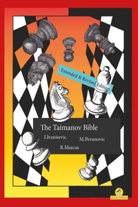 The Taimanov Bible   Extended and Revised Edition