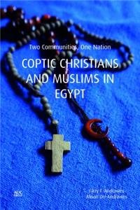 Coptic Christians and Muslims in Egypt