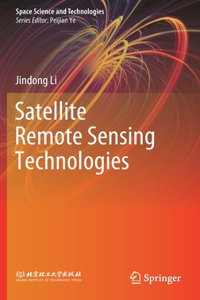 Satellite Remote Sensing Technologies