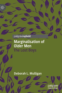 Marginalisation of Older Men