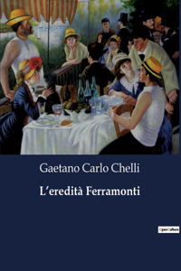 L'eredità Ferramonti