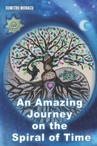 An Amazing Journey on the Spiral of Time