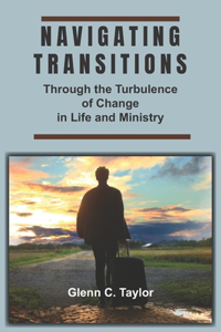 Navigating Transitions