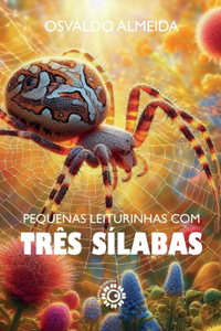 Pequenas Leiturinhas com TRÊS SÍLABAS