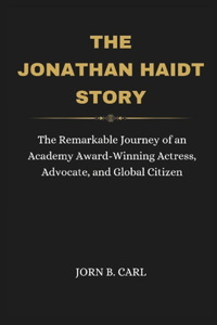 Jonathan Haidt Story