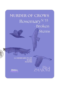 RosemaryN°33 - Broken Stems