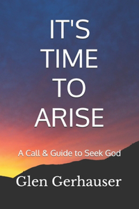 It's Time to Arise