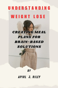 Understanding Weight Lose