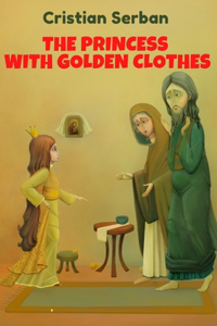 The Princess With Golden Clothes