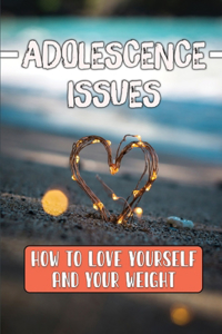 Adolescence Issues