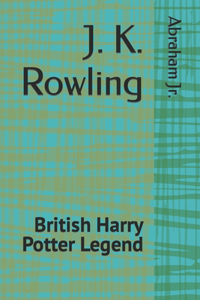 J. K. Rowling
