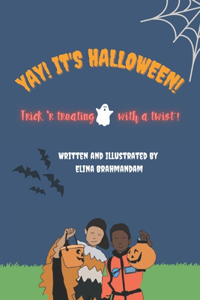 Yay! It's Halloween!