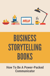 Business Storytelling Books