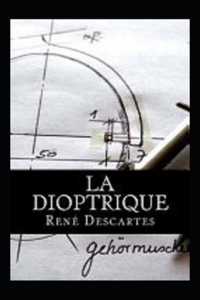 La dioptrique Annoté