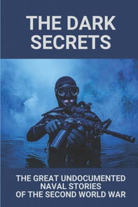 The Dark Secrets