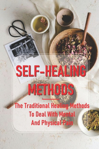 Self-Healing Methods
