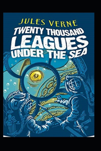 20,000 Leagues Under the Sea Annotated