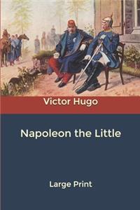 Napoleon the Little