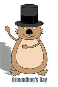 Groundhog's Day