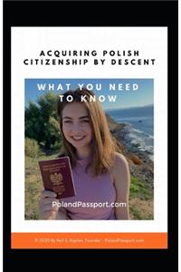 Acquiring Polish Citizenship by Descent