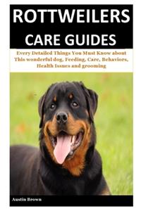 Rottweilers Care Guides