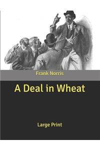 A Deal in Wheat