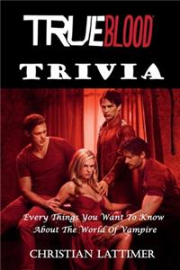 True Blood Trivia