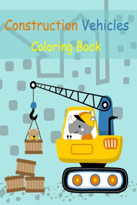 Construction Vehicles Coloring Book