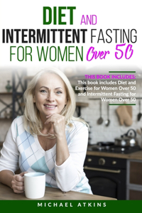 Diet and Intermittent Fasting for Women Over 50