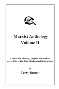 Marxist Anthology Volume II