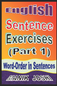 English Sentence Exercises (Part 1)