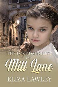 The Lost Daughter of Mill Lane